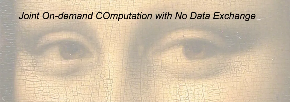 Detail of La Joconde painting by Leonardo (eyes) with superimposed project name "Joint On-demand COmputation with No Data Exchange"